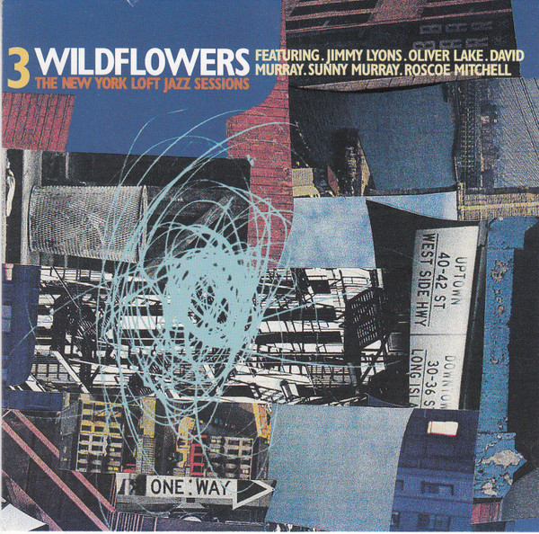 Wildflowers 3 - The New York Jazz Loft Sessions