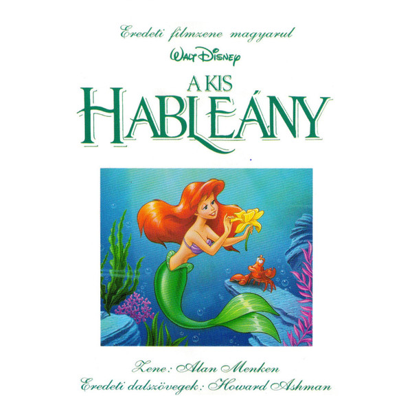 A Kis Hableány - Eredeti Filmzene Magyarul