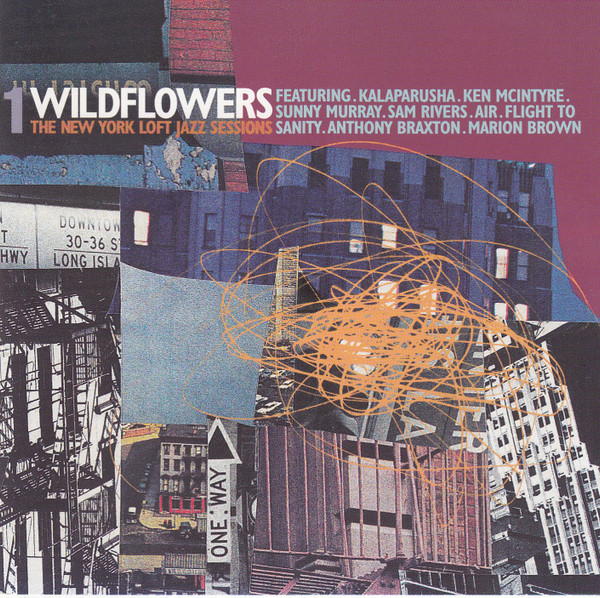 Wildflowers 1 - The New York Jazz Loft Sessions