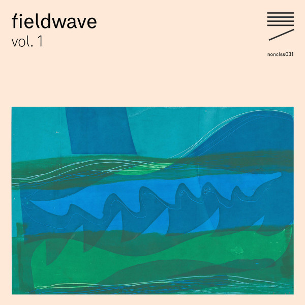 Fieldwave Vol. 1