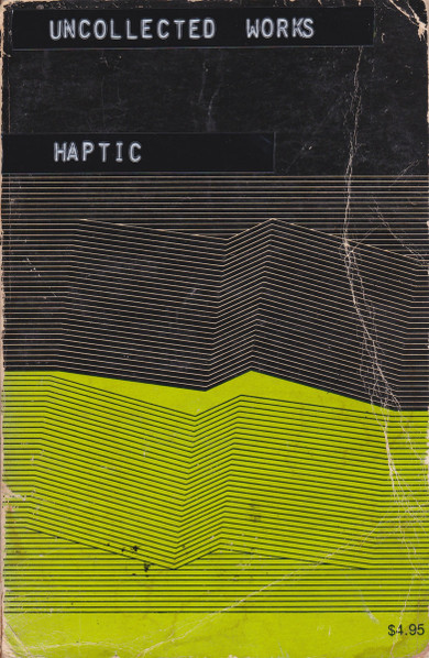 Uncollected Works (2005-2010)