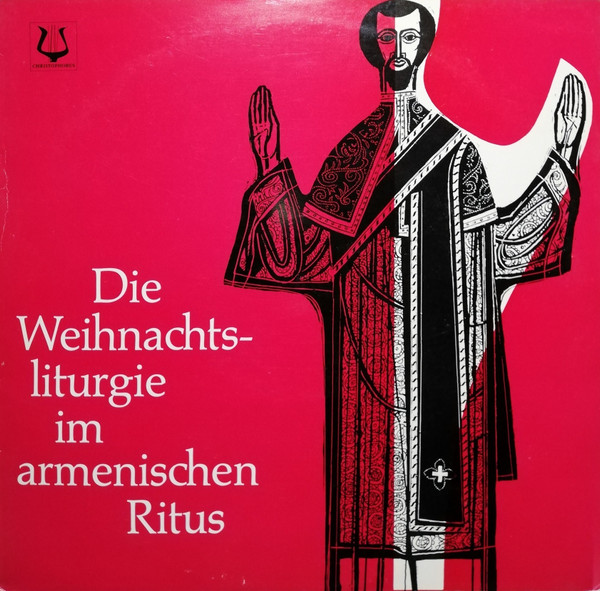 Die Weihnachtsliturgie Im Armenischen Ritus