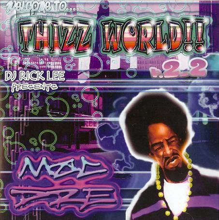 Welcome To... Thizz World v.2.2