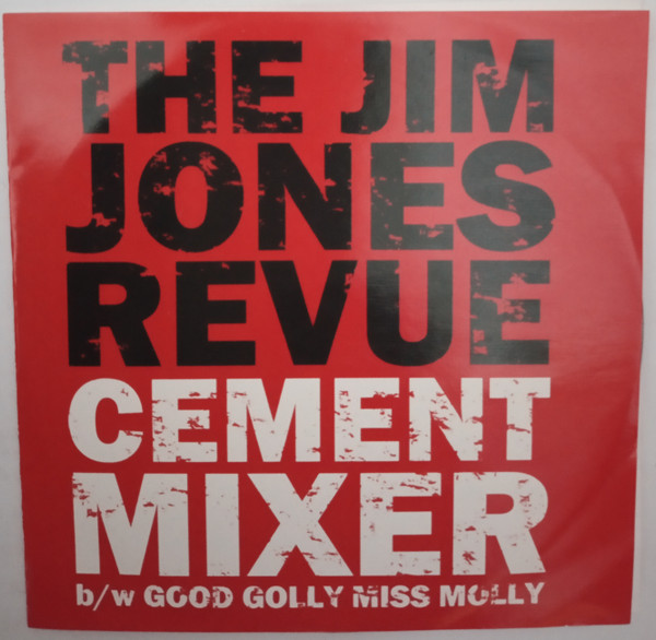 Cement Mixer b/w Good Golly Miss Molly