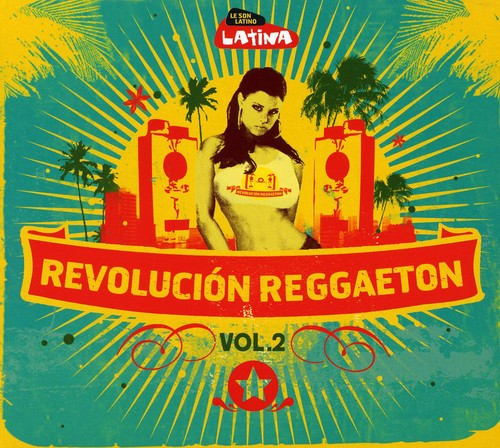 Revolución Reggaeton Vol.2