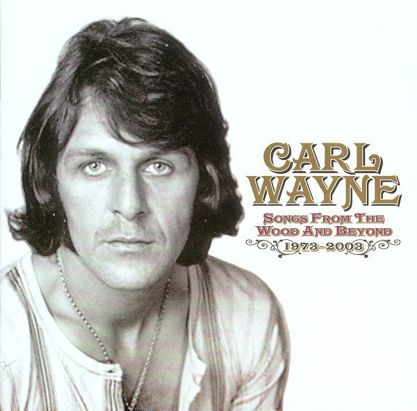 Songs From The Wood And Beyond 1973-2003