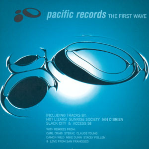 Pacific Records: The First Wave
