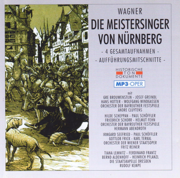 Die Meistersinger Von Nürnberg - 4 Gesamtaufnahmen - Aufführungsmitschnitte
