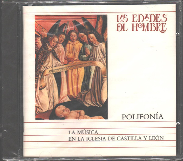 La Música En La Iglesia de Castilla y León. Polifonía. Las Edades Del Hombre