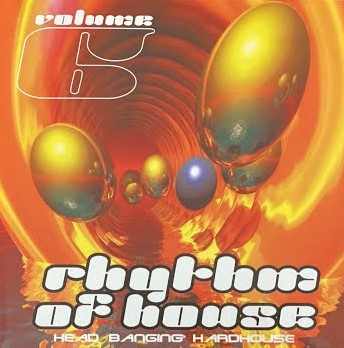 Rhythm Of Hard House Volume 6