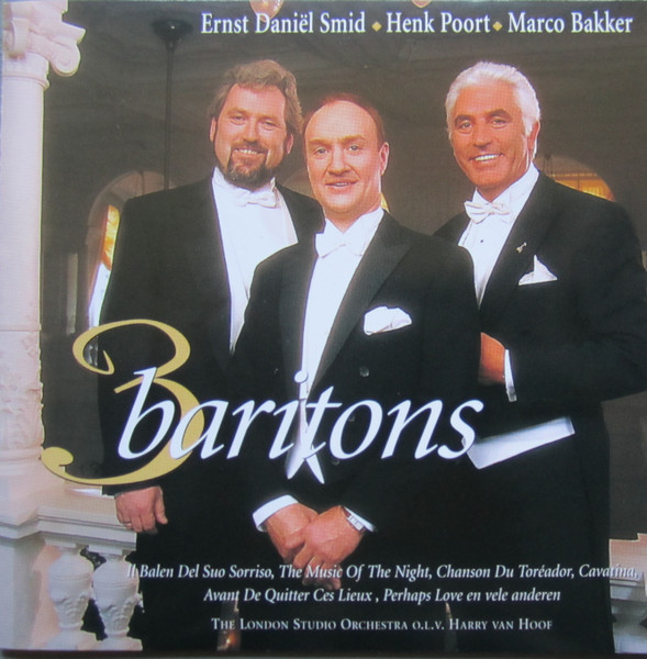 3 Baritons (Ernst Daniel Smit - Henk Poort - Marco Bakker)
