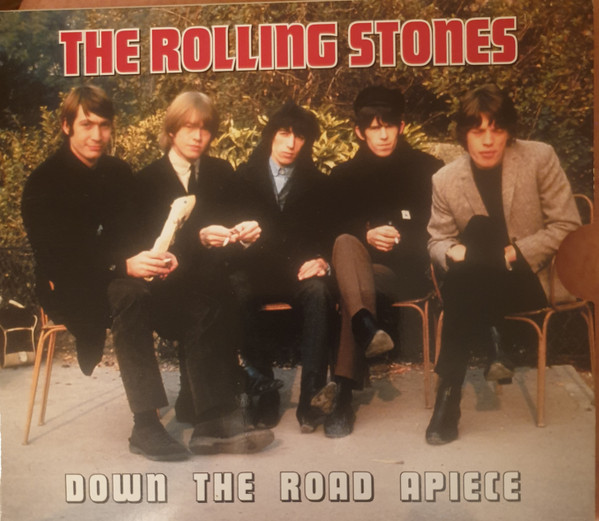 Down The Road Apiece (Stones Touring History Vol. 1)