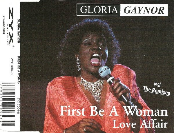 First Be A Woman / Love Affair (Incl. The Remixes)