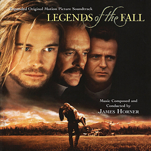 Legends Of The Fall (Expanded Original Motion Picture Soundtrack)