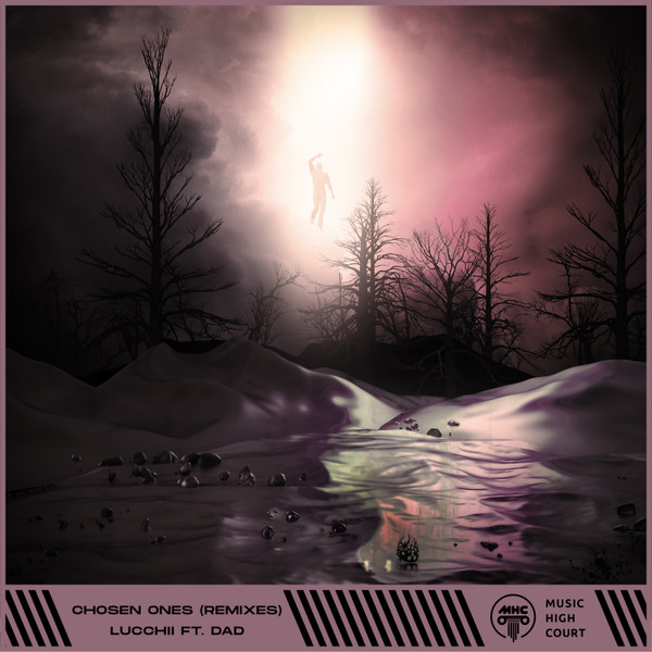 Chosen Ones (Remixes)