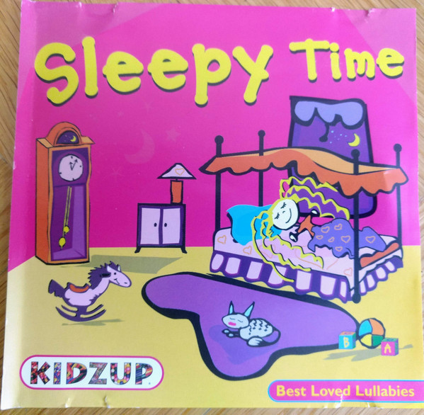 Sleepy Time - Best Loved Lullabies