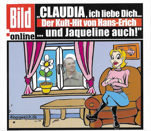 Claudia, Ich Lieb' Dich Von Herzen Her... (... Und Jaqueline Auch) 