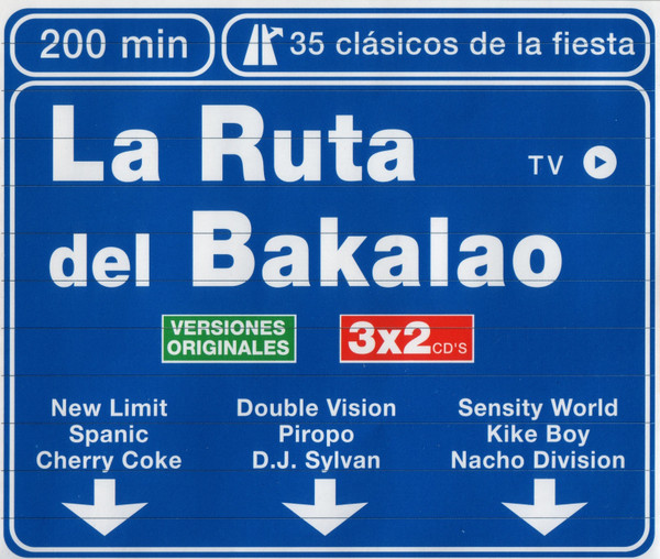 La Ruta Del Bakalao