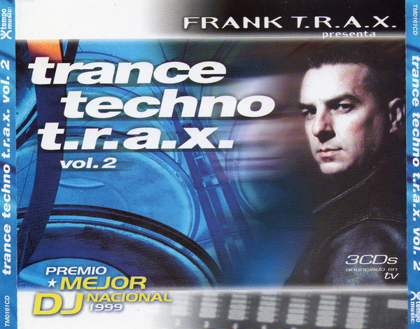 Trance Techno T.R.A.X. Vol. 2