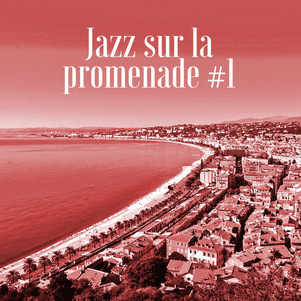 Jazz Sur la Promenade #1