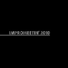 Impromeetin' 2010