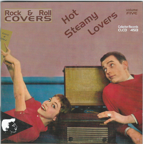 Rock & Roll Covers - Hot Steamy Lovers - Volume Five