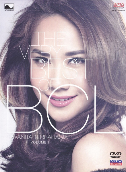 The Very Best Of BCL: Wanita Terbahagia Volume 1