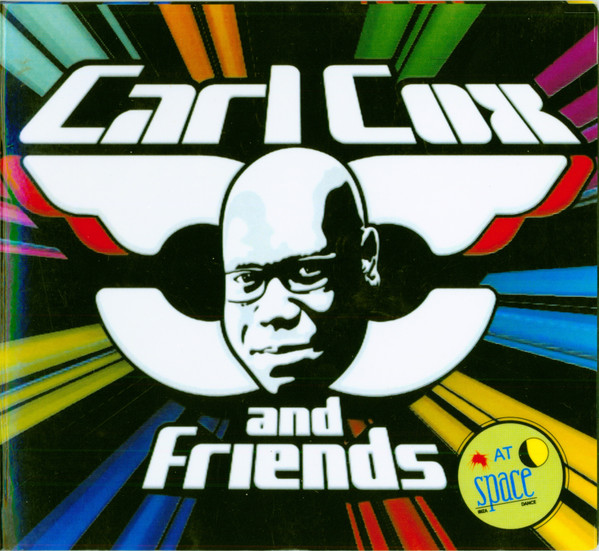 Carl Cox And Friends At Space Ibiza