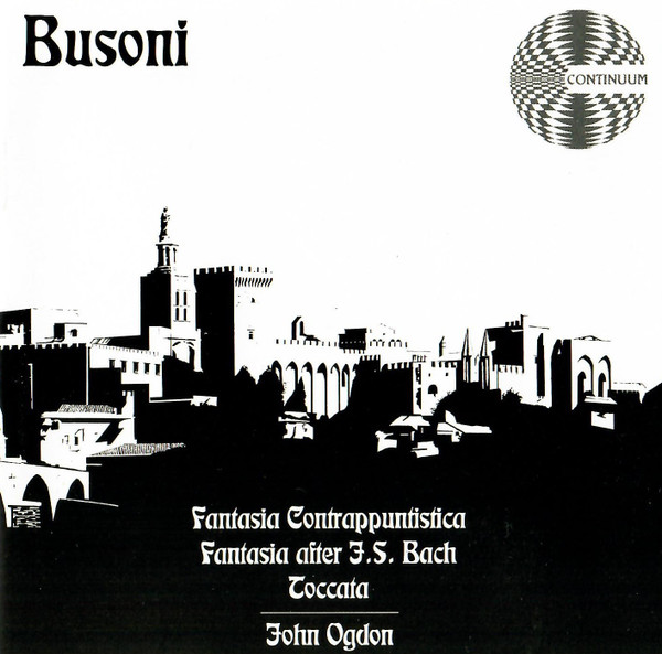 Fantasia Contrappuntistica / Fantasia After J.S. Bach / Toccata