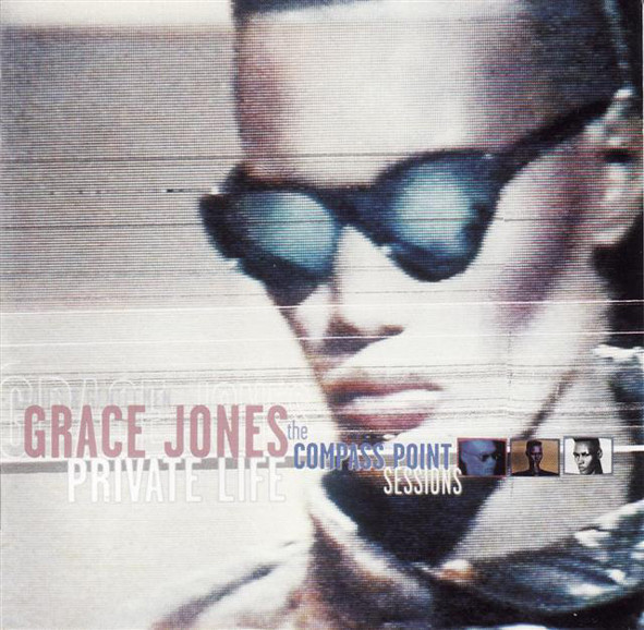 Private Life: The Compass Point Sessions