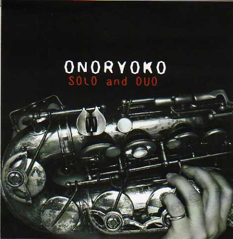 Solo And Duo (2004-2007)