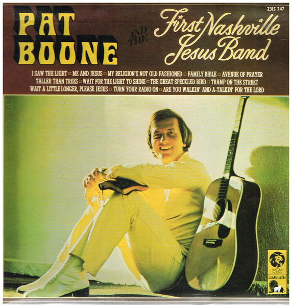 Pat Boone And The First Nashville Jesus Band