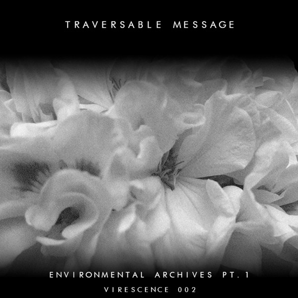 Environmental Archives Pt. 1