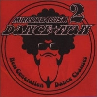 Mirrorballism 2 -New Generation Dance Classics-