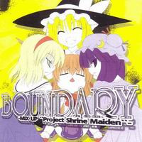 Boundary -Mix Up "Project Shrine Maiden"-