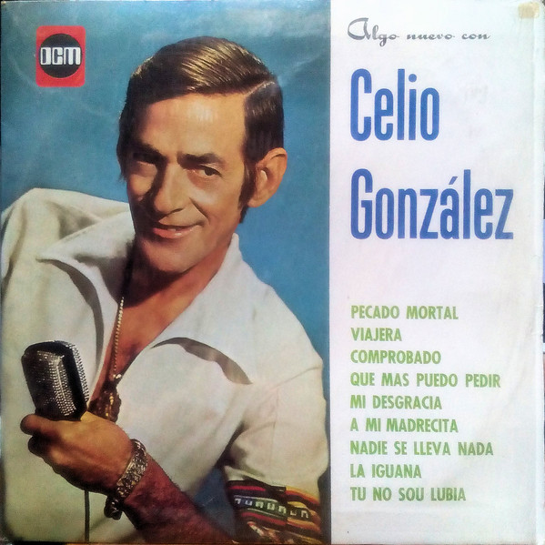 Algo Nuevo Con Celio González