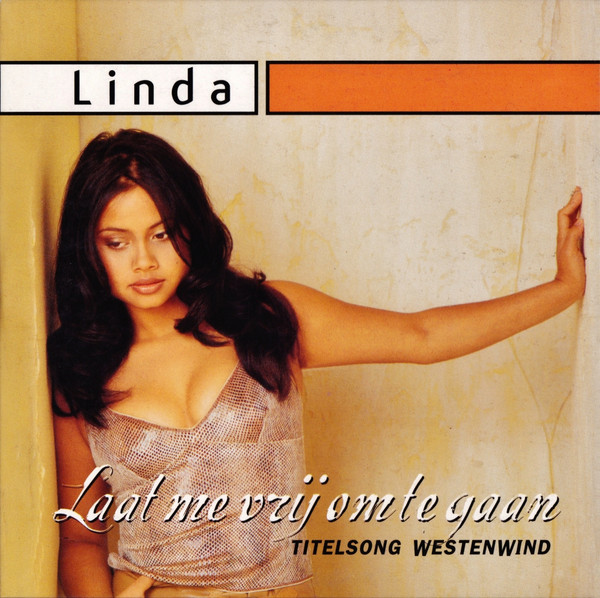 Laat Me Vrij Om Te Gaan (Titelsong Westenwind)