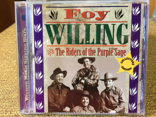 Foy Willing & The Riders Of The Purple Sage