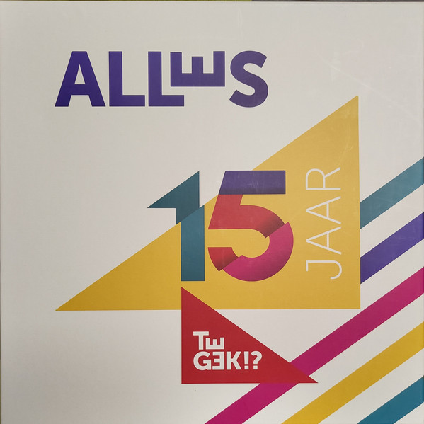Alles (15 Jaar Te Gek!?)