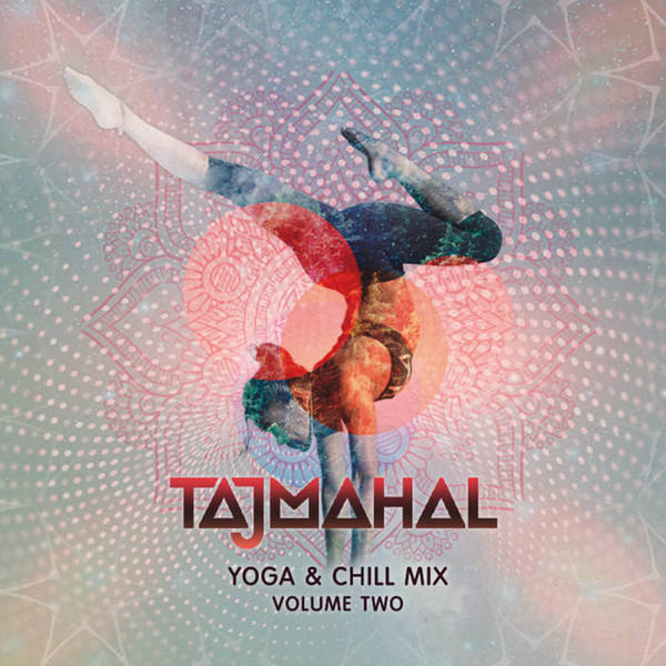 Yoga & Chill Mix Volume Two