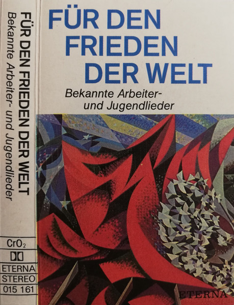 Für Den Frieden Der Welt  (Bekannte Arbeiter- Und Jugendlieder)