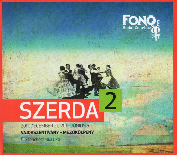 Szerda 2 (Vajdaszentivány - Mezőkölpény)