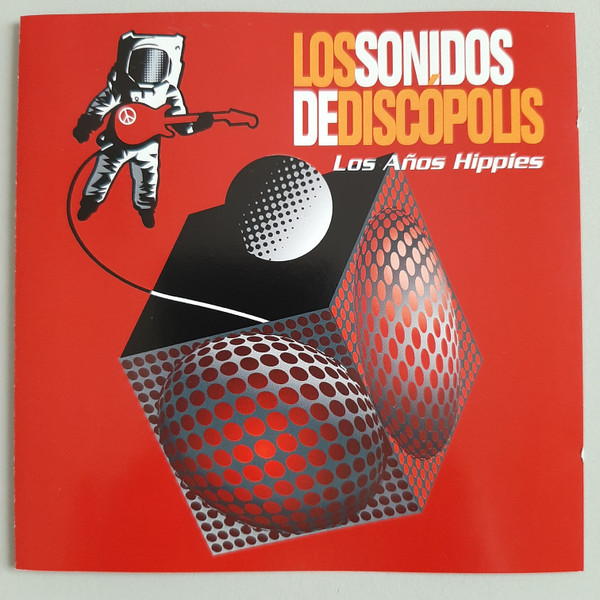 Los Sonidos De Discopolis. Los Años Hippies
