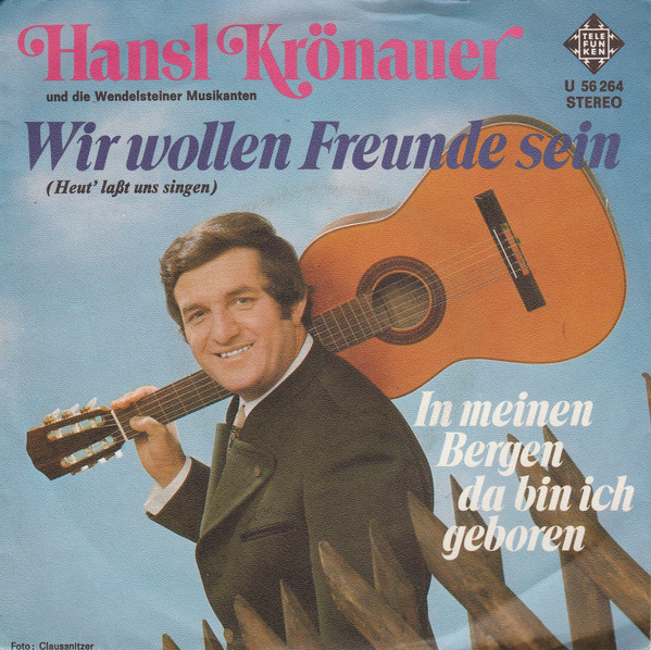 Wir Wollen Freunde Sein (Heut' Laßt Uns Singen)