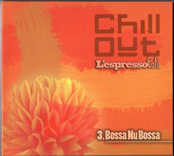 3. Bossa Nu Bossa