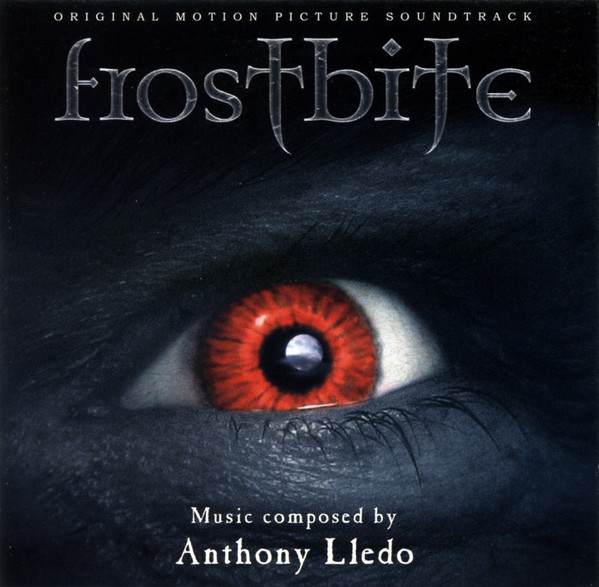 Frostbite (Original Motion Picture Soundtrack)