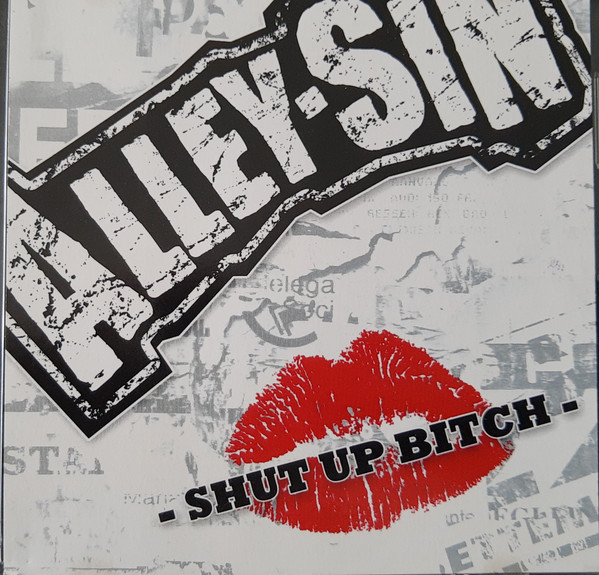 Shut Up Bitch