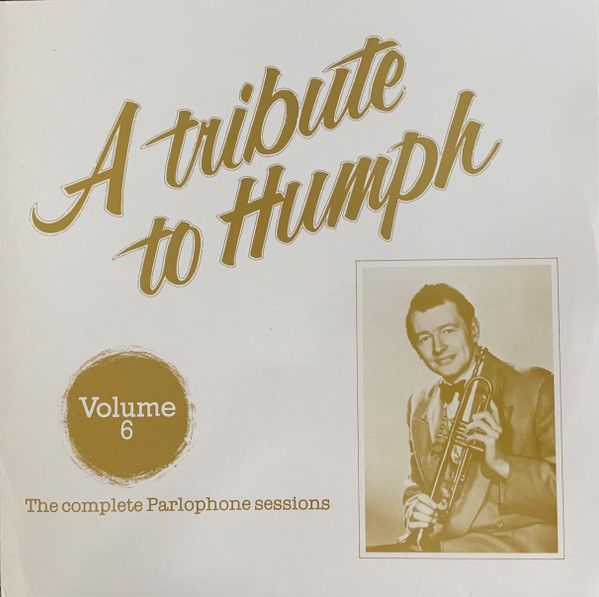 A Tribute To Humph Volume 6