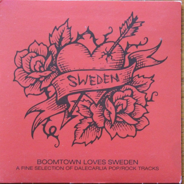 Boomtown Loves Sweden, A Fine Selection Of Dalecarlia Pop / Rock Tracks