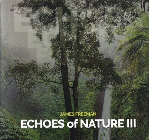 Echoes Of Nature III